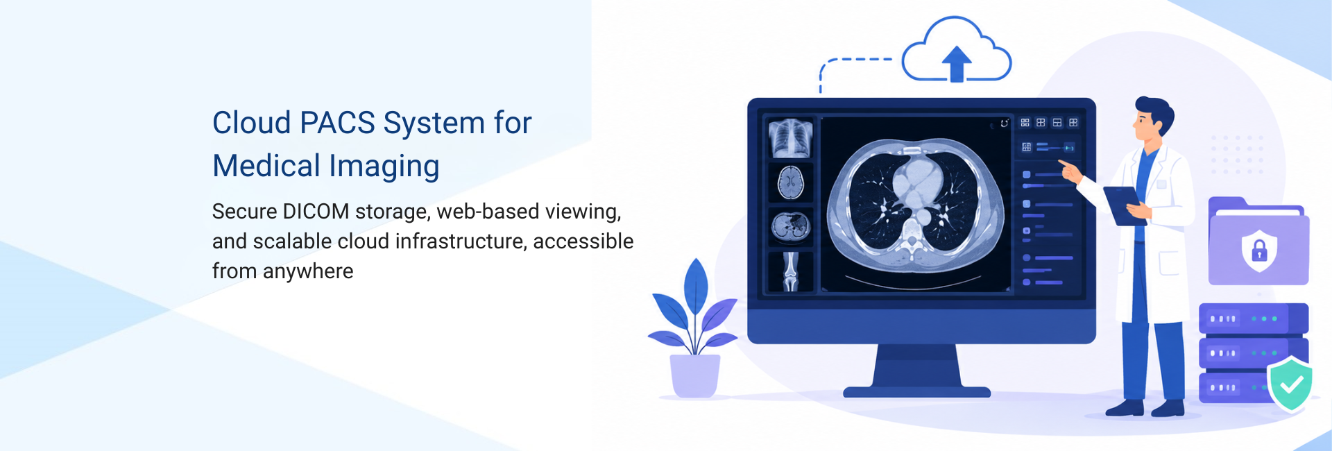 Cloud PACS system for medical imaging, DICOM storage, and radiology workflow management