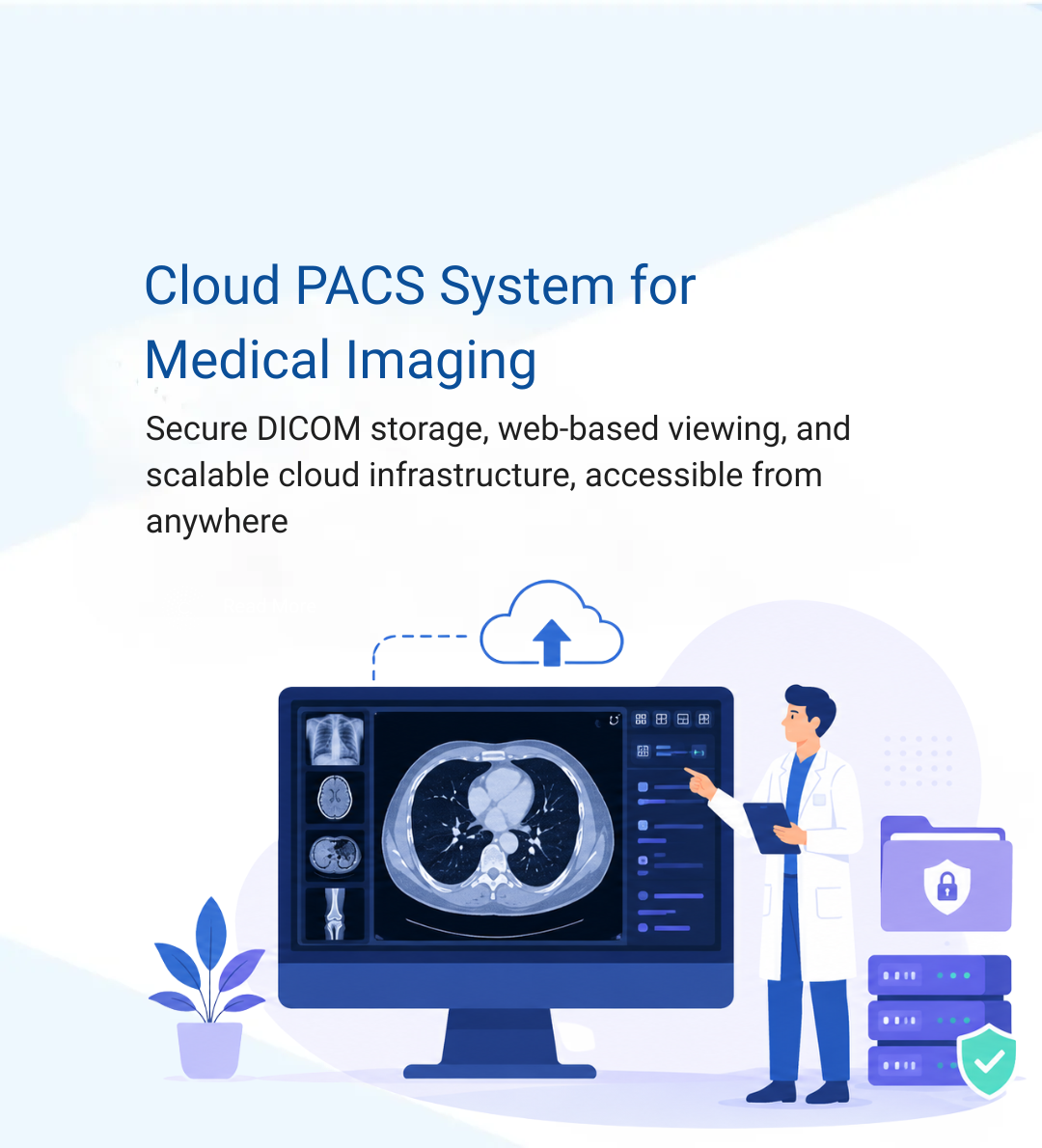 Cloud PACS system for medical imaging, DICOM storage, and radiology workflow management